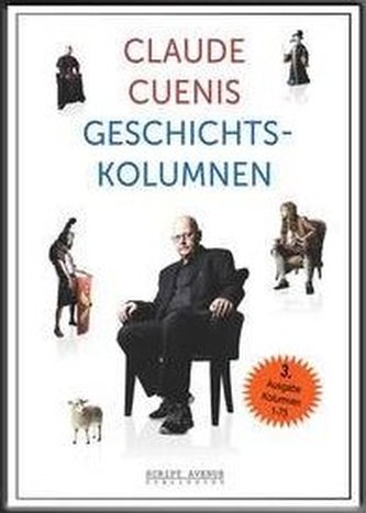 Claude Cuenis Geschichtskolumnen
