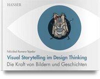 Visual Storytelling im Design Thinking