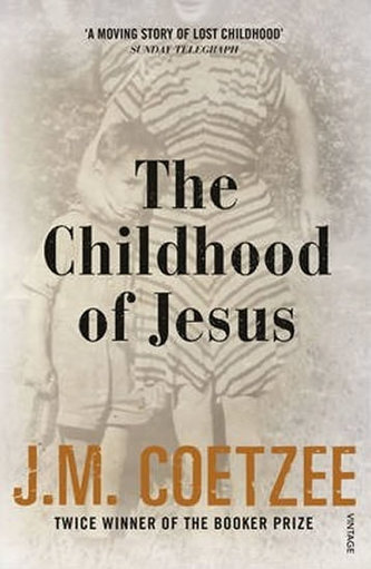 The Childhood of Jesus The Childhood of Jesus