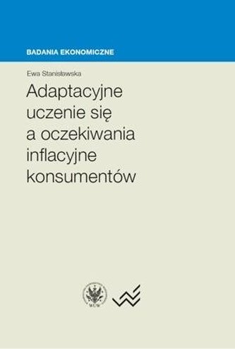 Adaptacyjne uczenie się a oczekiwania inflacyjne..