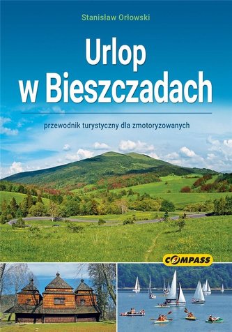 Urlop w Bieszczadach w.6 Urlop w Bieszczadach w.6