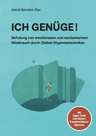Ich genüge!