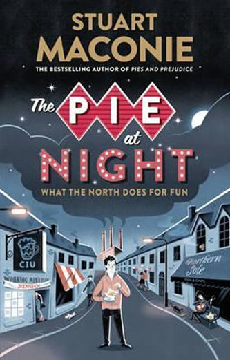 The Pie at Night The Pie at Night