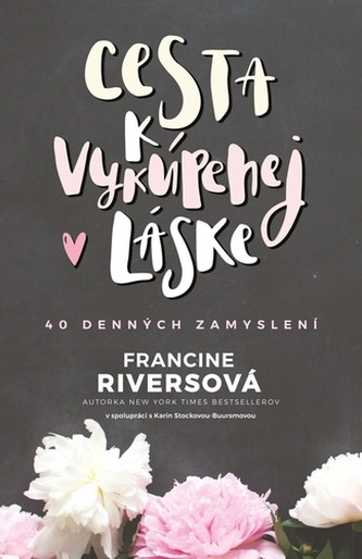 Cesta k vykúpenej láske Cesta k vykúpenej láske