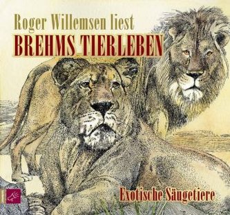Brehms Tierleben, Exotische Säugetiere, 2 Audio-CDs