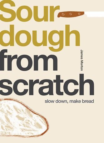 From Scratch: Sourdough