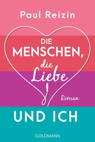 Die Menschen, die Liebe und ich