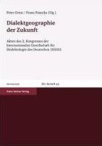 Dialektgeographie der Zukunft