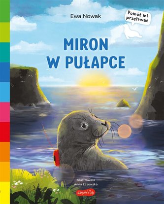 Akademia mądrego dziecka. Miron w pułapce