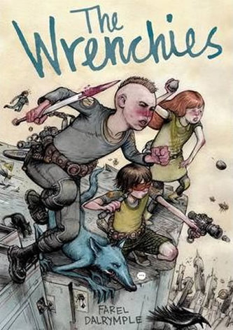 The Wrenchies The Wrenchies