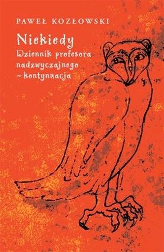 Niekiedy. Dziennik profesora nadzwyczajnego...