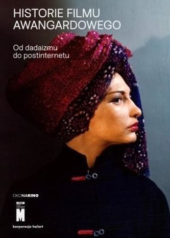 Historie filmu awangardowego. Od dadaizmu do...