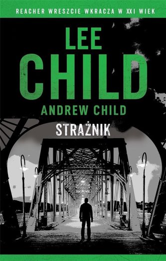 Jack Reacher. Strażnik Jack Reacher. Strażnik