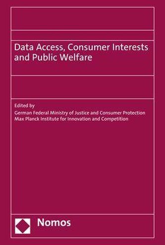 Data Access, Consumer Interests and Public Welfare