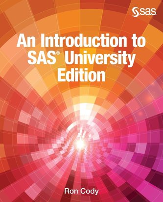 An Introduction to SAS University Edition An Introduction to SAS University Edition