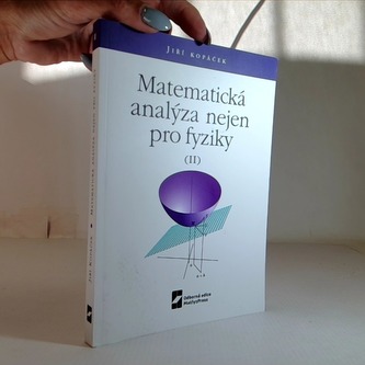 Matematická analýza nejen pro fyziky II.