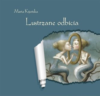 Lustrzane odbicia Lustrzane odbicia