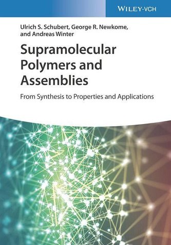 Supramolecular Polymers and Assemblies
