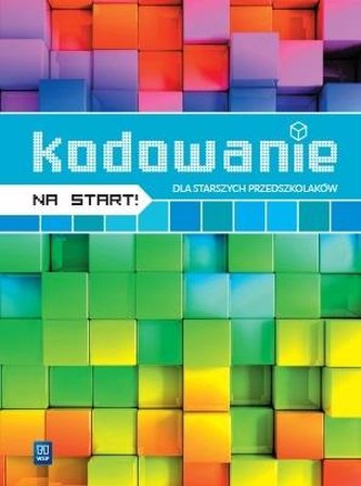 Kodowanie na start! 5-6 latki WSIP 2020 Kodowanie na start! 5-6 latki WSIP 2020