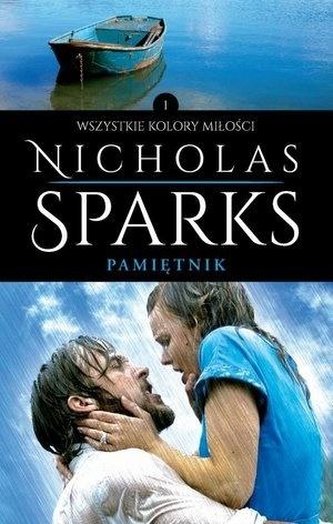 Pamiętnik. T. 1 Wszystkie kolory miłości