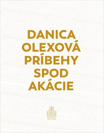 Príbehy spod akácie Príbehy spod akácie