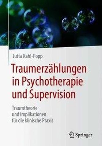 Traumerzählungen in Psychotherapie und Supervision