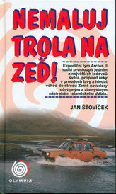 Nemaluj trola na zeď