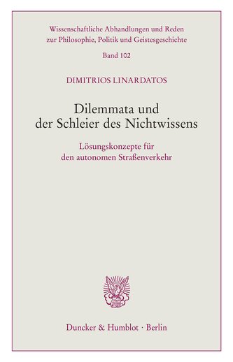 Dilemmata und der Schleier des Nichtwissens