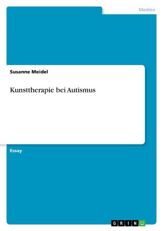 Kunsttherapie bei Autismus Kunsttherapie bei Autismus