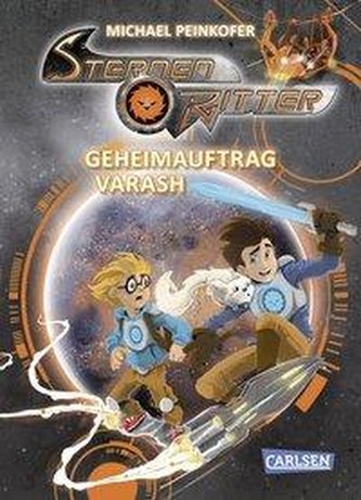 Sternenritter 16: Geheimauftrag Varash Sternenritter 16: Geheimauftrag Varash