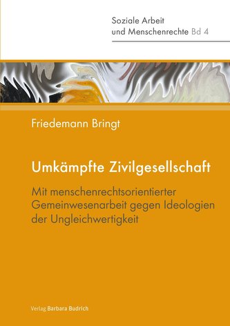 Umkämpfte Zivilgesellschaft Umkämpfte Zivilgesellschaft