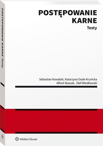 Postępowanie karne. Testy Postępowanie karne. Testy