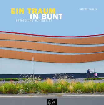 Ein Traum in bunt