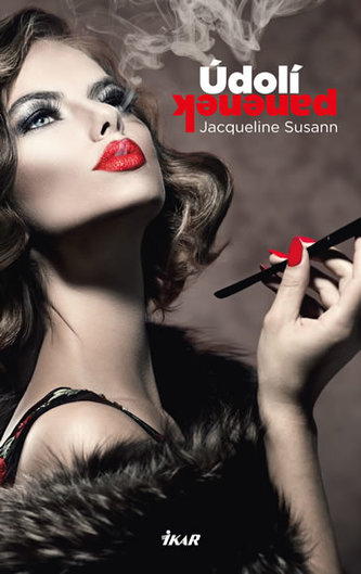 Údolí panenek (Jacqueline Susann, 2017)