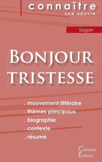 Fiche de lecture Bonjour tristesse de Françoise Sagan (Analyse littéraire de référence et résumé complet)