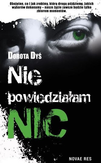 Nie powiedziałam nic Nie powiedziałam nic