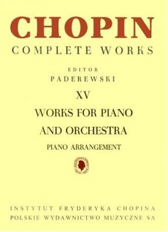 Chopin Complete Works XV Utwory na fortepian... Chopin Complete Works XV Utwory na fortepian...