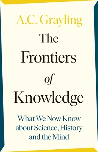 The Frontiers of Knowledge