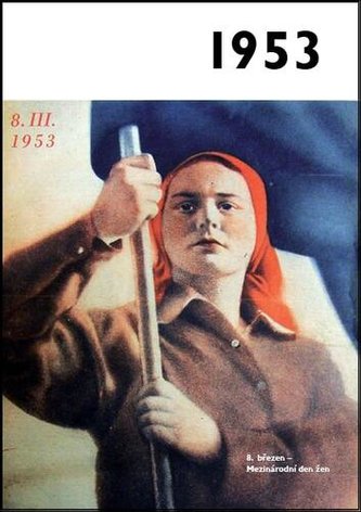 Jaké to tenkrát bylo aneb Co se stalo v roce, kdy jste se narodili 1953