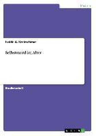 Selbstmord im Alter Selbstmord im Alter