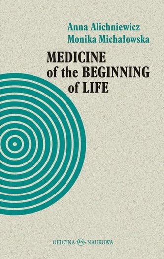 Medicine of the Beginning of Life. Bioethical... Medicine of the Beginning of Life. Bioethical...