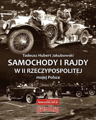 Samochody i rajdy w II Rzeczypospolitej mojej Pol.