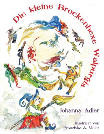 Die kleine Brockenhexe Walpurgis Die kleine Brockenhexe Walpurgis