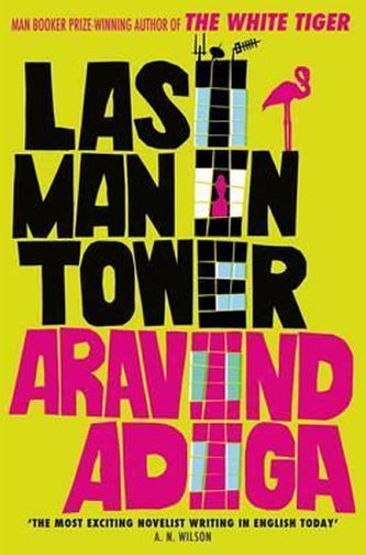 Last Man in Tower Last Man in Tower