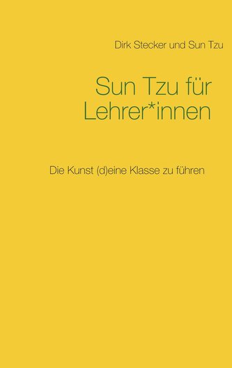 Sun Tzu für Lehrer*innen