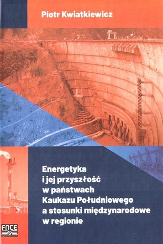 Energetyka i jej przyszłość w państwach.. Energetyka i jej przyszłość w państwach..