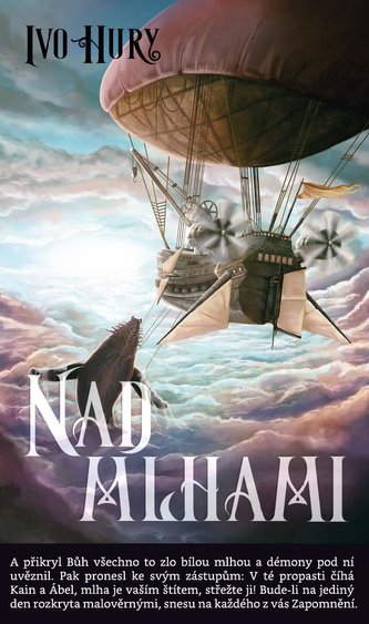 Nad mlhami : steampunk román - I (Ivo Hury, 2021)