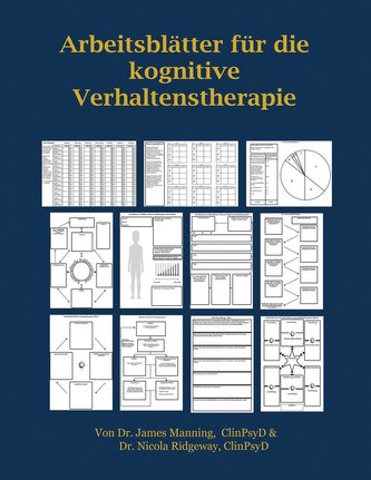 ARBEITSBLÄTTER FÜR die KOGNITIVE VERHALTENSTHERAPIE