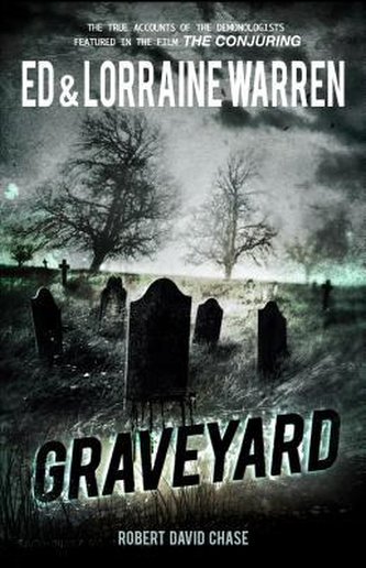 Graveyard: True Haunting from an Old New England Cemetery Graveyard: True Haunting from an Old New England Cemetery