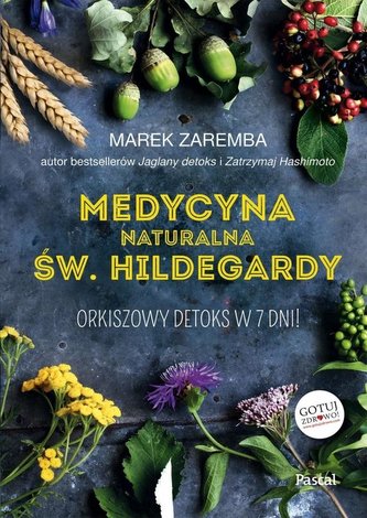 Medycyna naturalna Św. Hildegardy BR